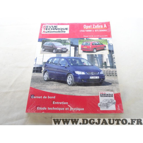 RTA revue technique automobile livre documentation entretien conduite etude technique CIP 633.2 pour opel zafira A de 1999 à 200