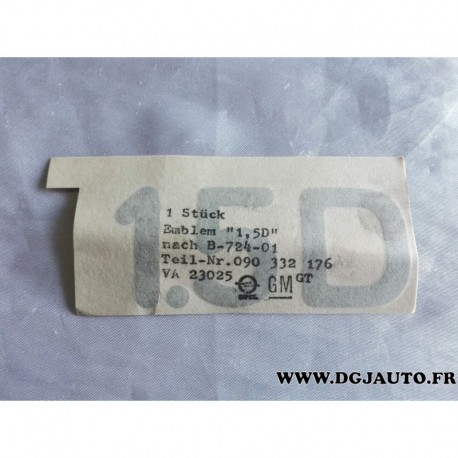 Decalco autocollant 1.5D 1.5 D arriere 90332176 pour opel kadett E